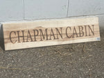 Chapman Cabin Cottage Sign